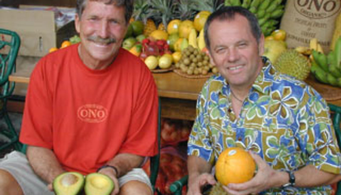 One of our favorite Wolfgang Puck shows was the episode when he visited with local foodie-farmer Chuck Boerner at his Ono Organic Farms in Hana, Maui. You can visit Chuck every Saturday in Kahului at the Maui Swap Meet. 